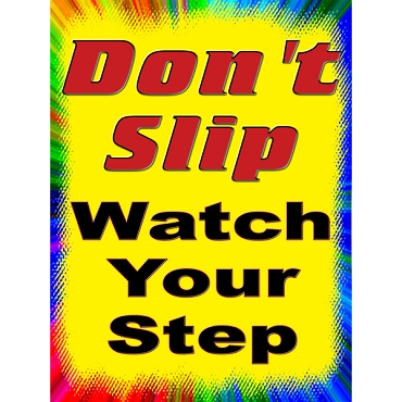 3106-P Dont Slip Watch Your Step safety poster